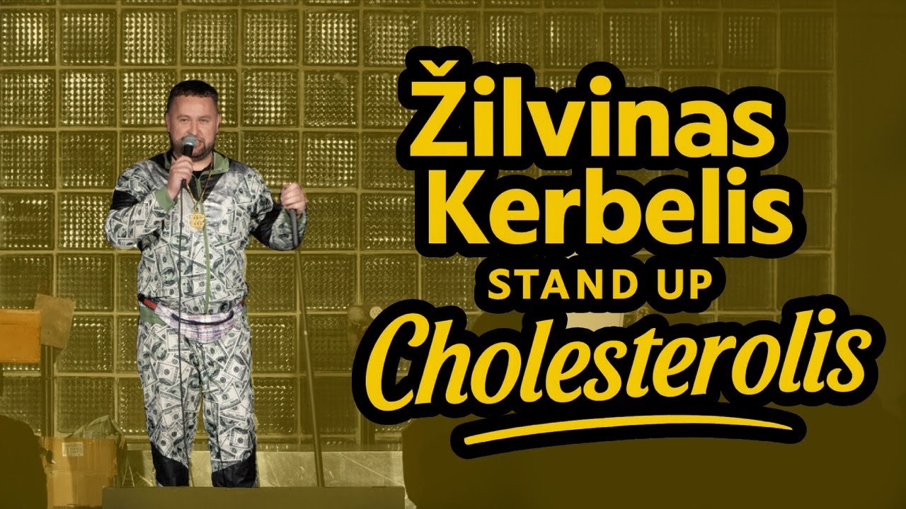 Žilvinas Kerbelis | STAND UP | Cholesterolis [2025]