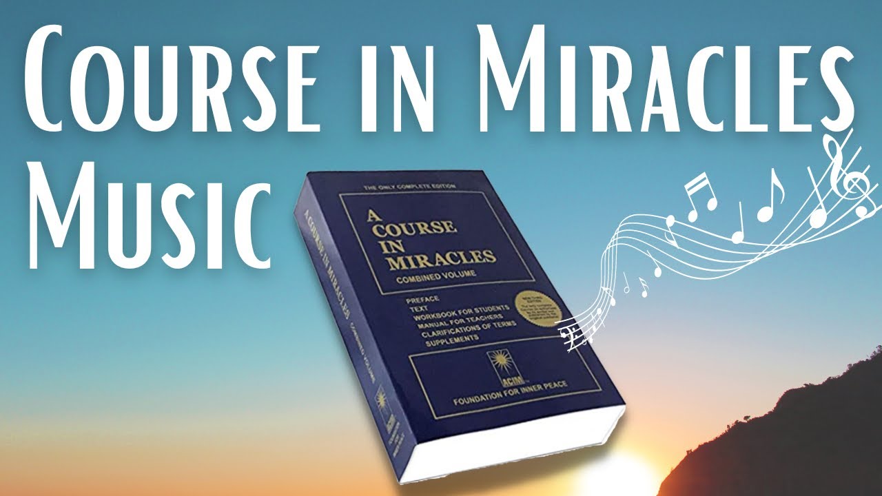 Course in Miracles mantras 💛 ACIM MUSIC. Lesson 291 & 264