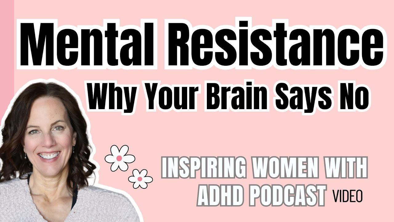 The Resistant Mind: Why Your Brain Argues With What You Want to Do | Ep 127