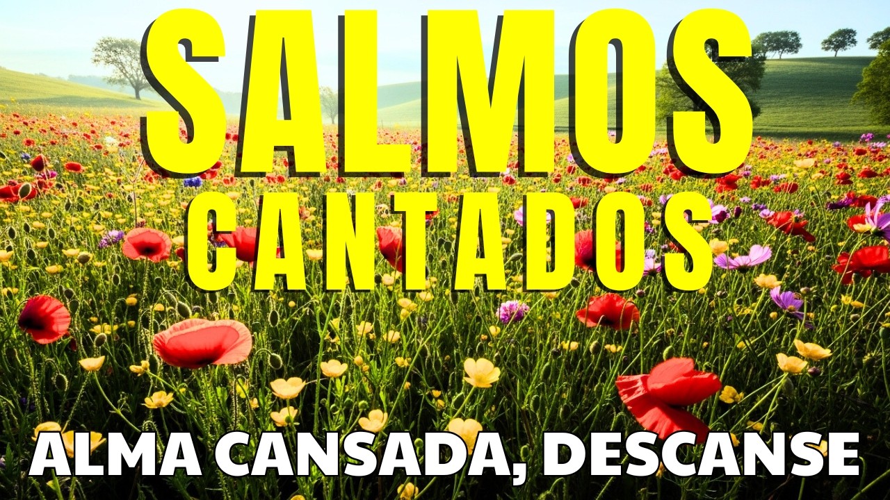 🎵 1 HORA SALMOS PARA CURAR A ALMA AFLITA | Salmos da Alma