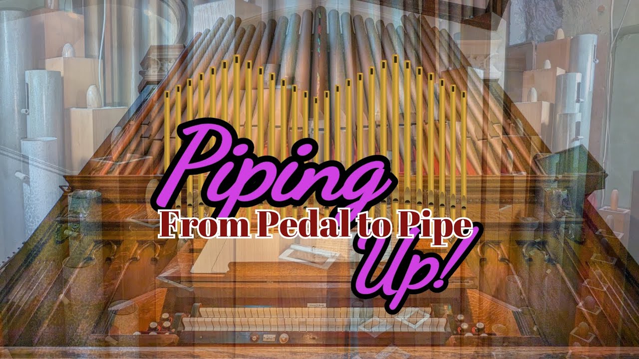 Piping Up! 1909 Dürner Organ: AGO Organist Plays in Historic Lutheran Church