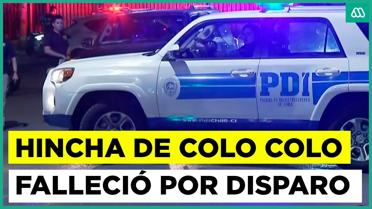 Balacera entre barras deja un muerto: hincha de Colo Colo falleció por disparo