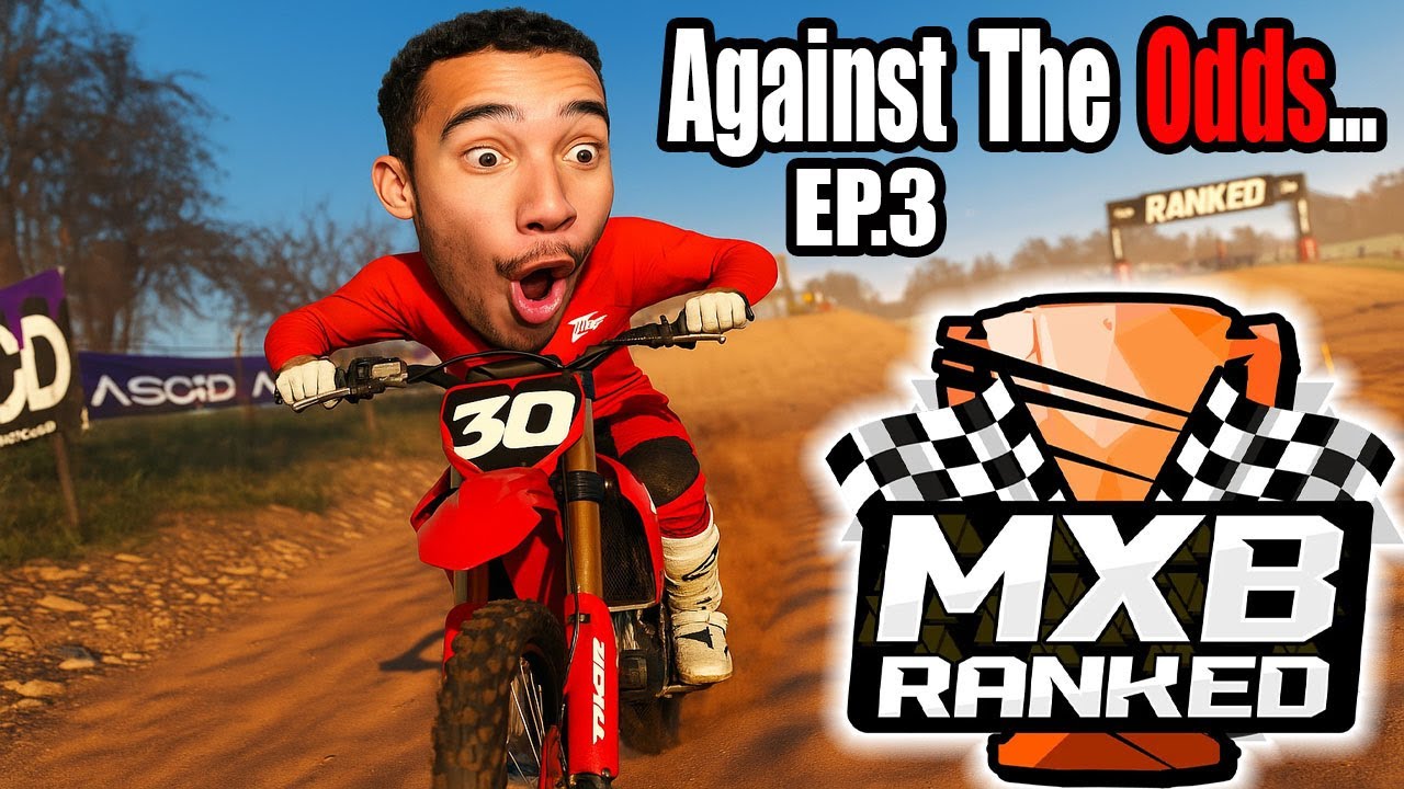 EP.3 – Climbing to the Top Using Only a 250F in MX Bikes Ranked