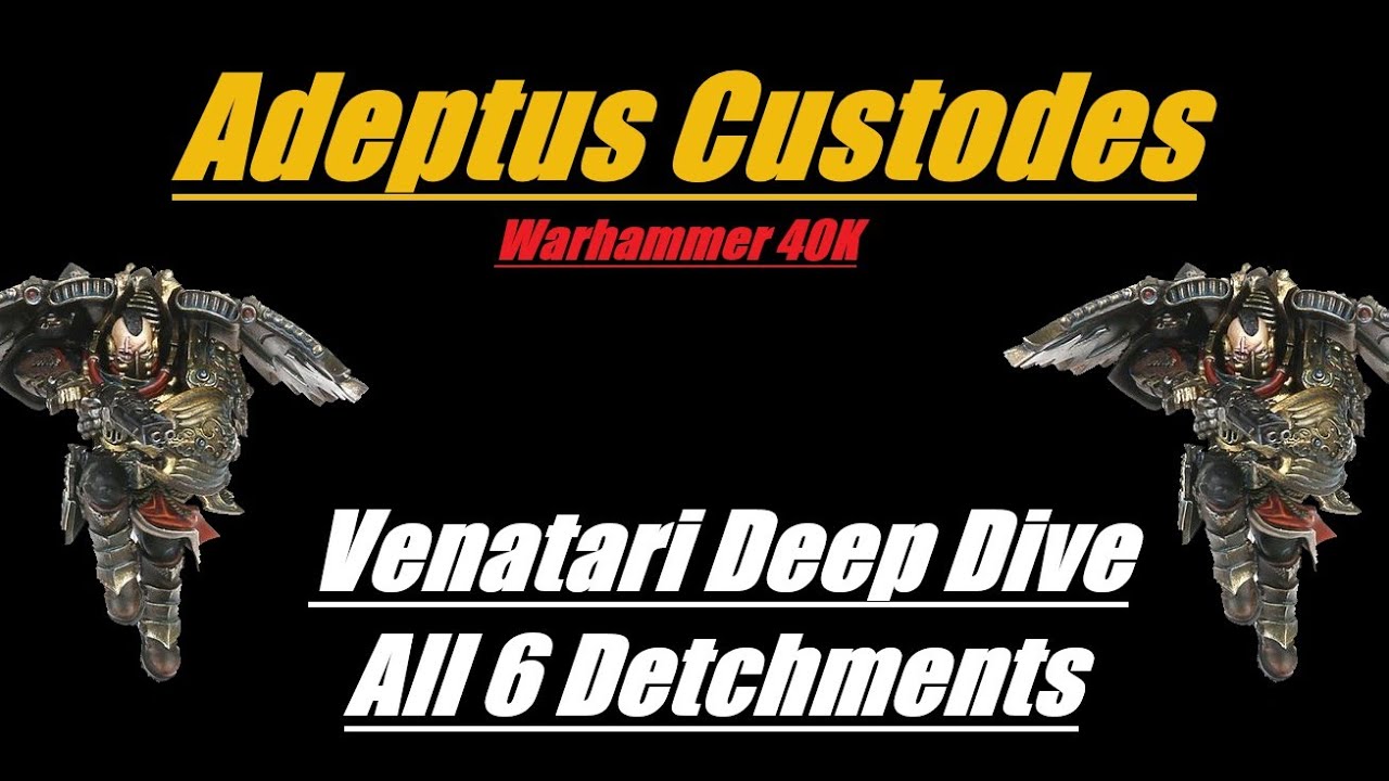 Adeptus Custodes Venatari Deep Dive Warhammer 40K 10th Edition