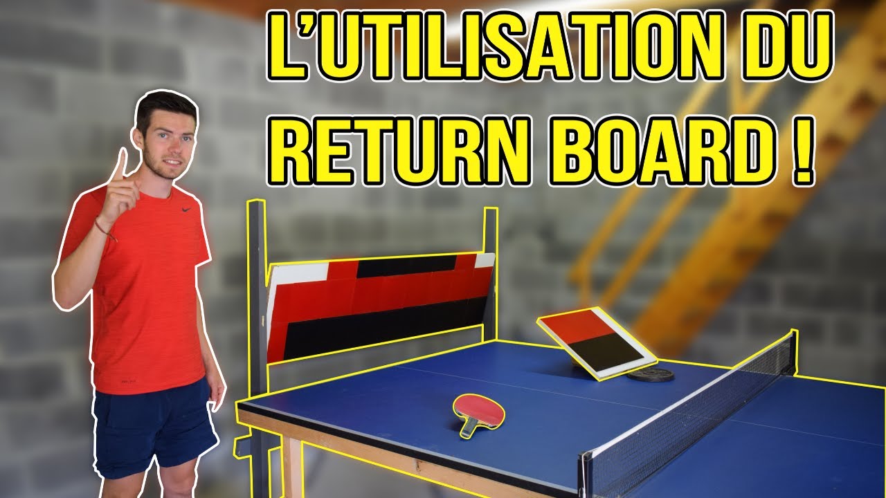 S'entraîner avec un RETURNBOARD !