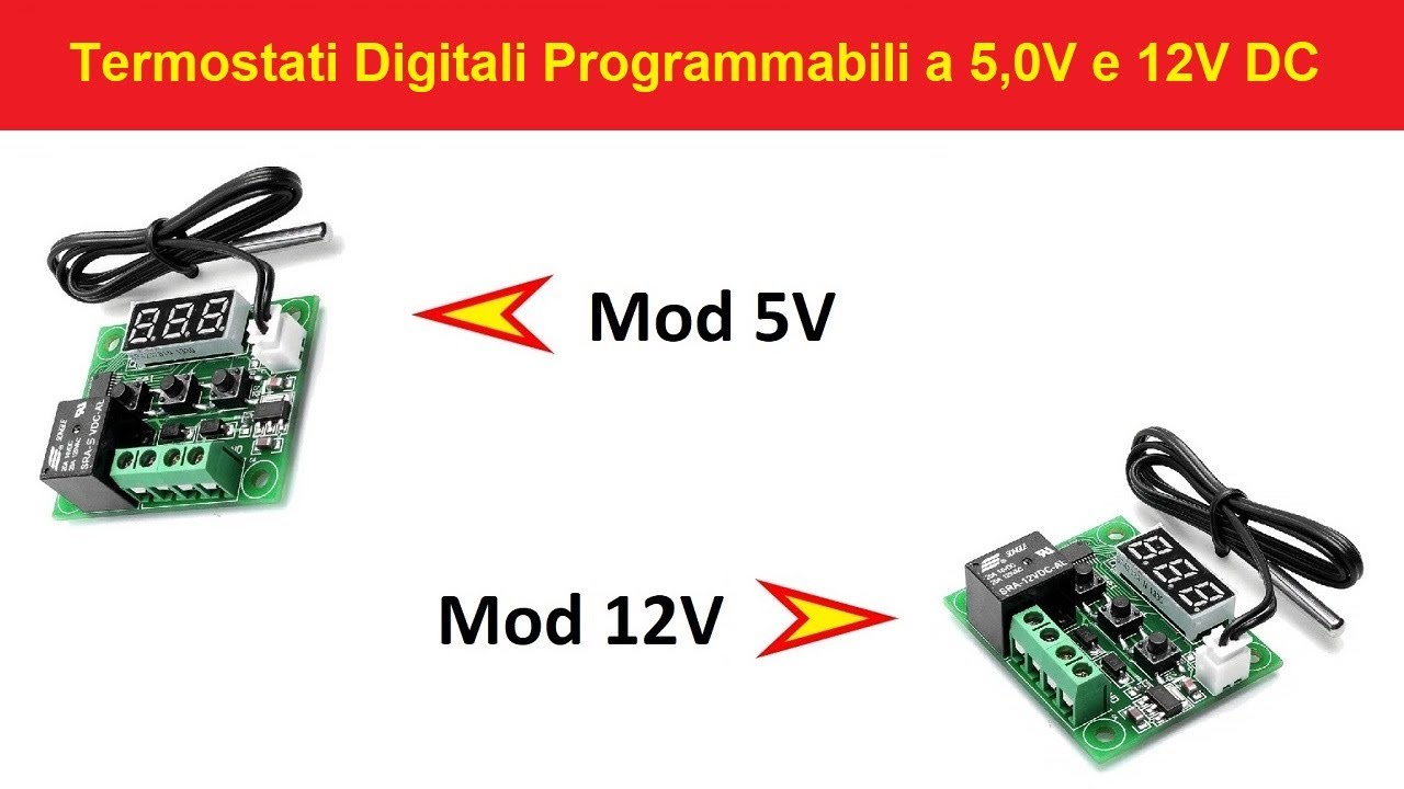 Termostati Digitali Programmabili. Mod 12V:XH-W1209 / Mod 5V:XH-W0509.Caratteristiche e funzionalità