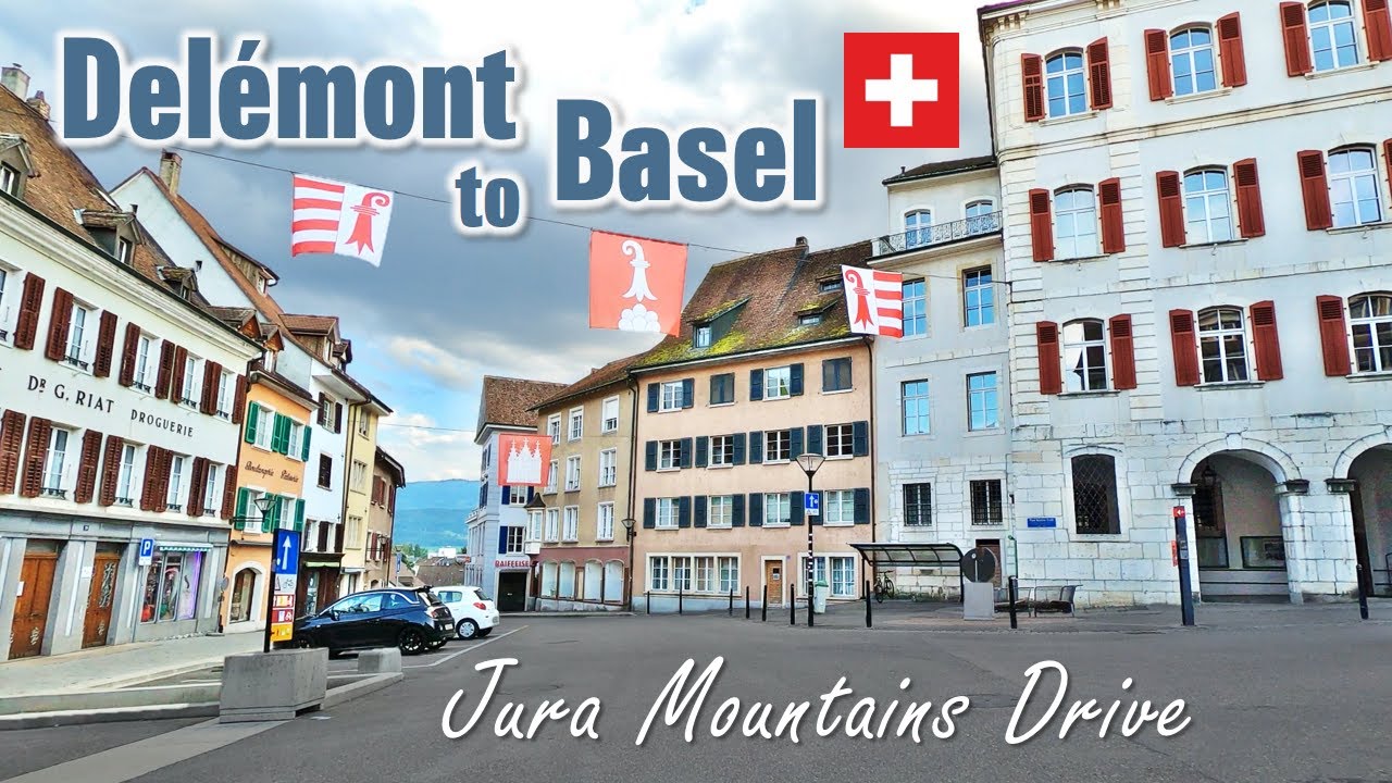 Delémont to Basel Switzerland 🇨🇭 Relaxing Jura Mountains Drive [4K]