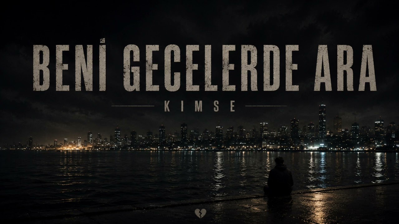 KIMSE &ndash; BENİ GECELERDE ARA (Official Audio)