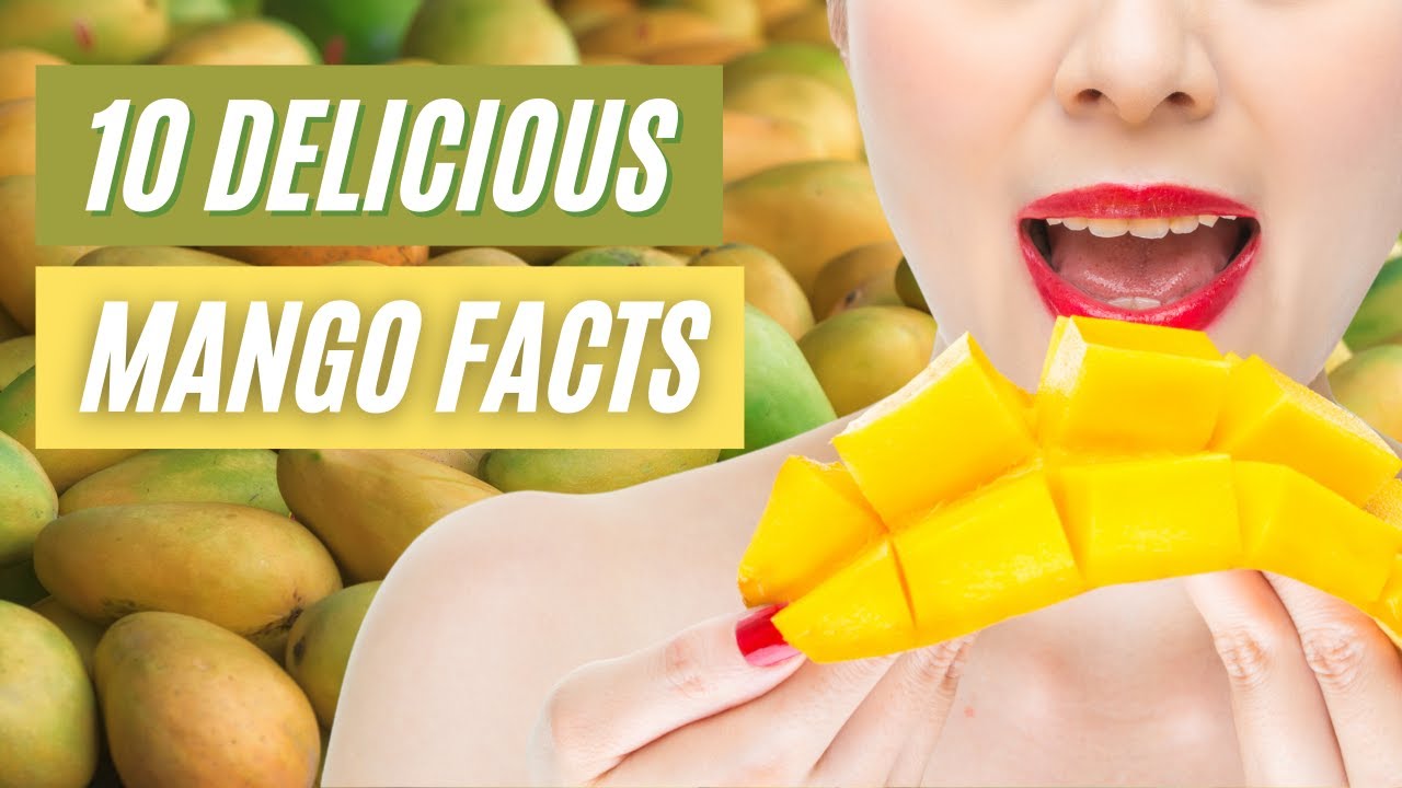 10 AMAZING FACTS About MANGOES 🥭  That Will Surprise You | Fun Food Facts