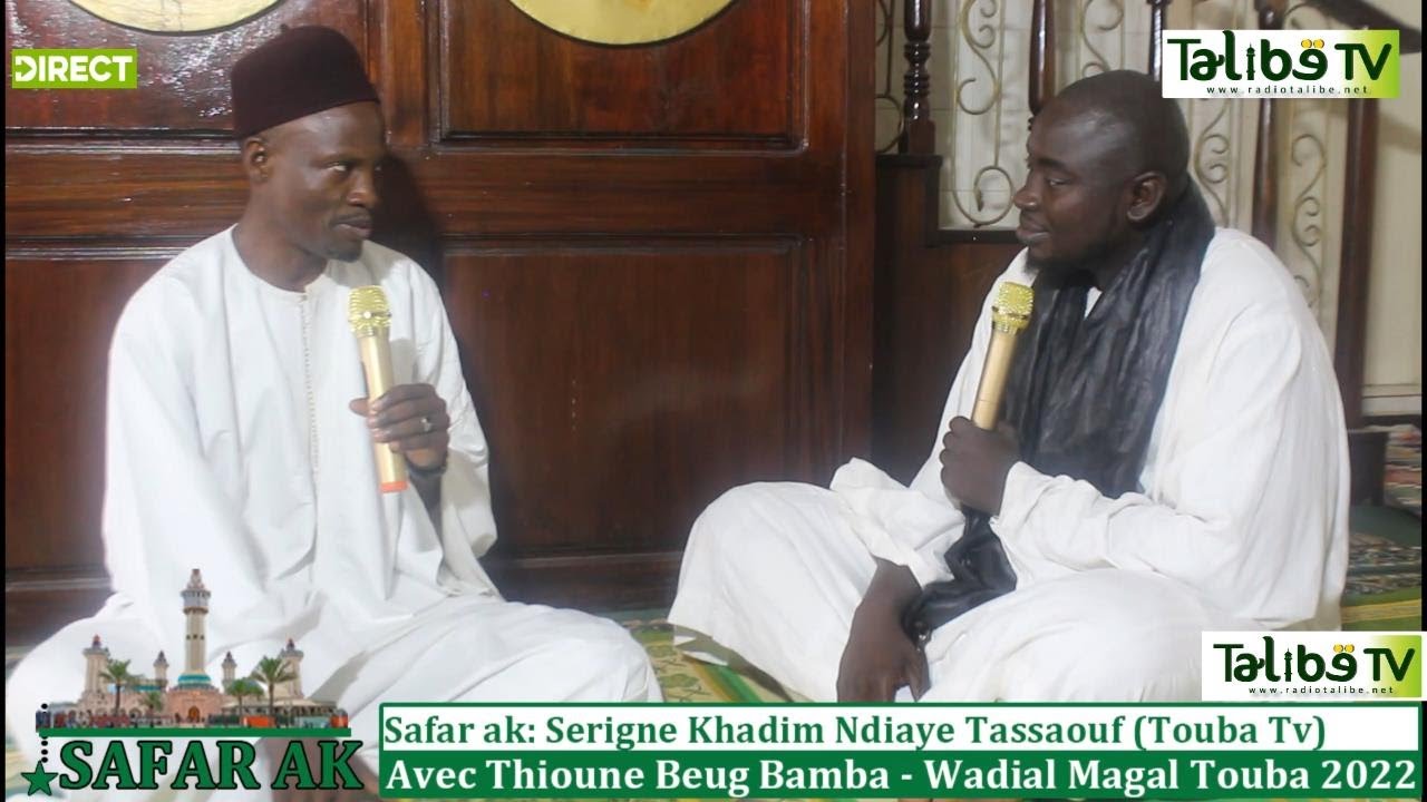 Safar ak :Les révélations de Serigne Khadim Ndiaye Tassaouf sur Serigne Touba