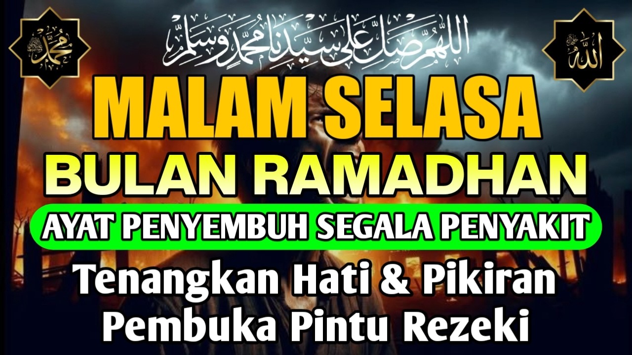 BULAN RAMADHAN, DOA PENYEMBUH SEGALA PENYAKIT, INSYAALLAH SAKIT DITUBUHMU SEMBUH