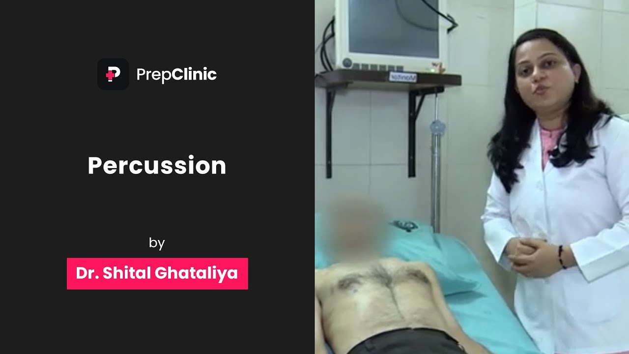 Percussion of the Heart | Dr. Shital Ghataliya | Physiology PrepClinic