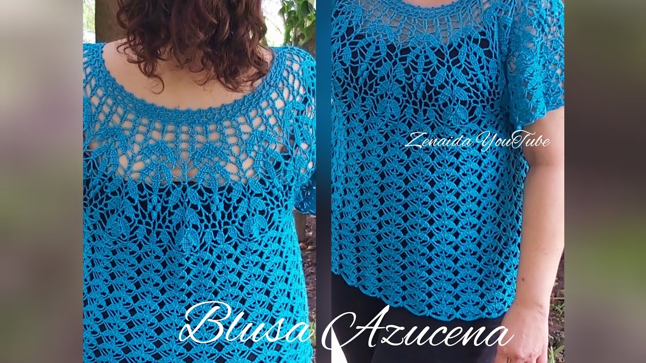 Blusa Azucena Crochet Parte 1