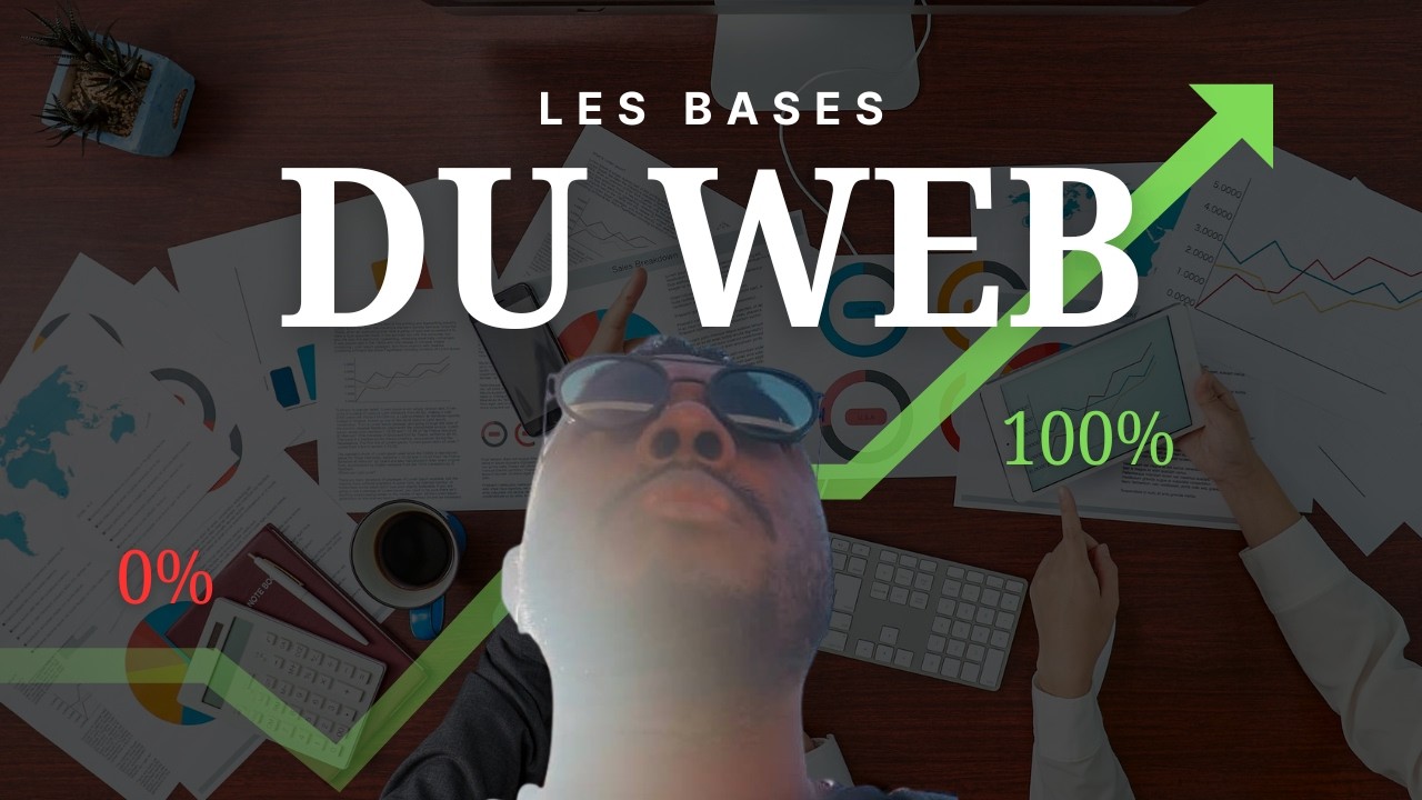 Fondamentaux & Web – Chapitre 1 | Programme d’immersion en programmation Web