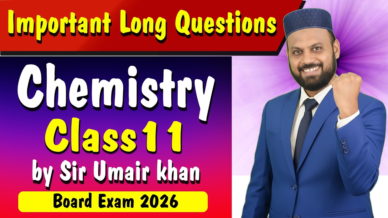 Class 11 Chemistry Don't skip these Most important Long questions for the board exam 2026 GuessPaper