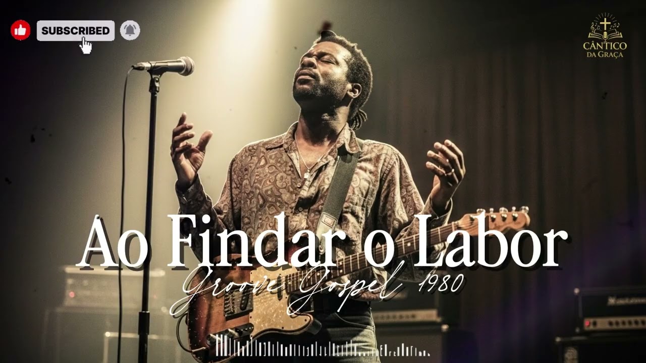 AO FINDAR O LABOR - Groove Gospel 1980 - Esse hino vai mudar sua vida!