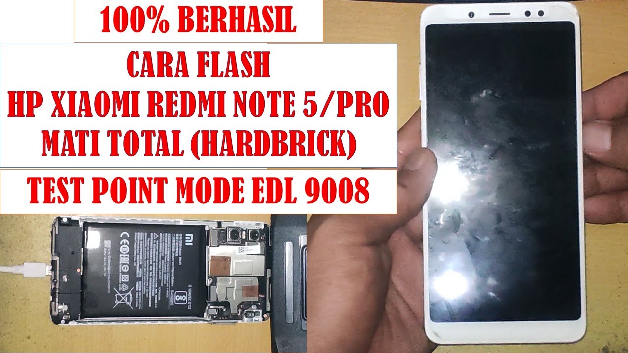 FLASH HP REDMI NOTE 5 MATI TOTAL TEST POINT EDL 9008-CARA ATASI YOU ARE NOT AUTHORIZED TO DOWNLOAD