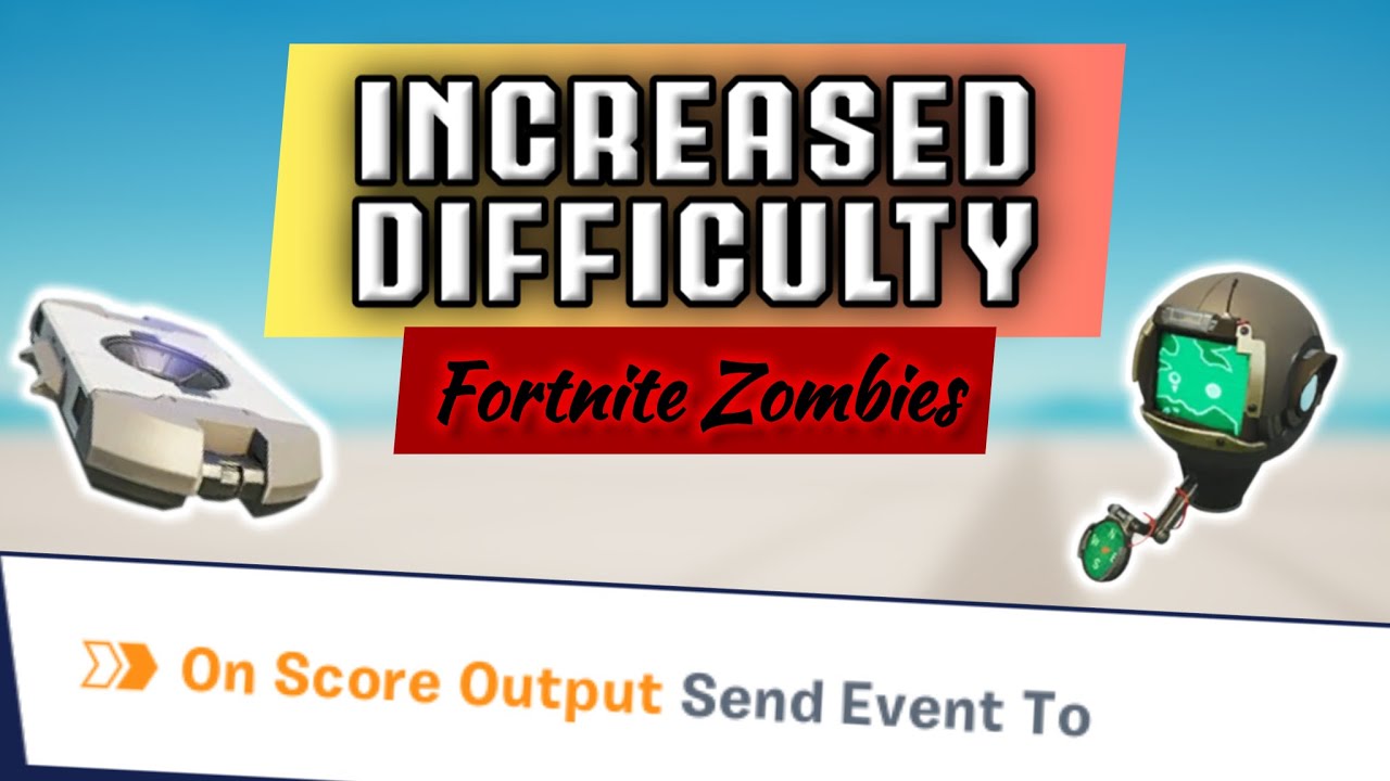 Как создать систему повышенной сложности для зомби в Fortnite