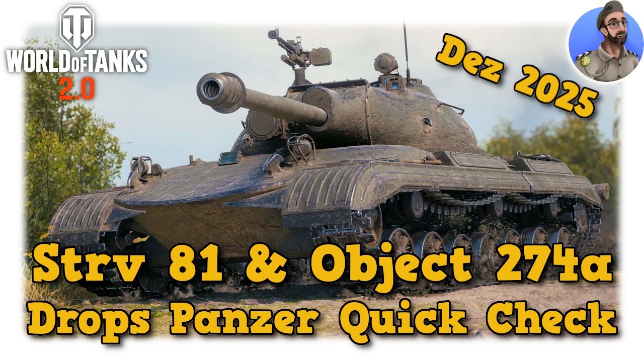Strv 81 & Object 274a - Twitch Drops Panzer (Dez 2025) - Quick Check - World of Tanks