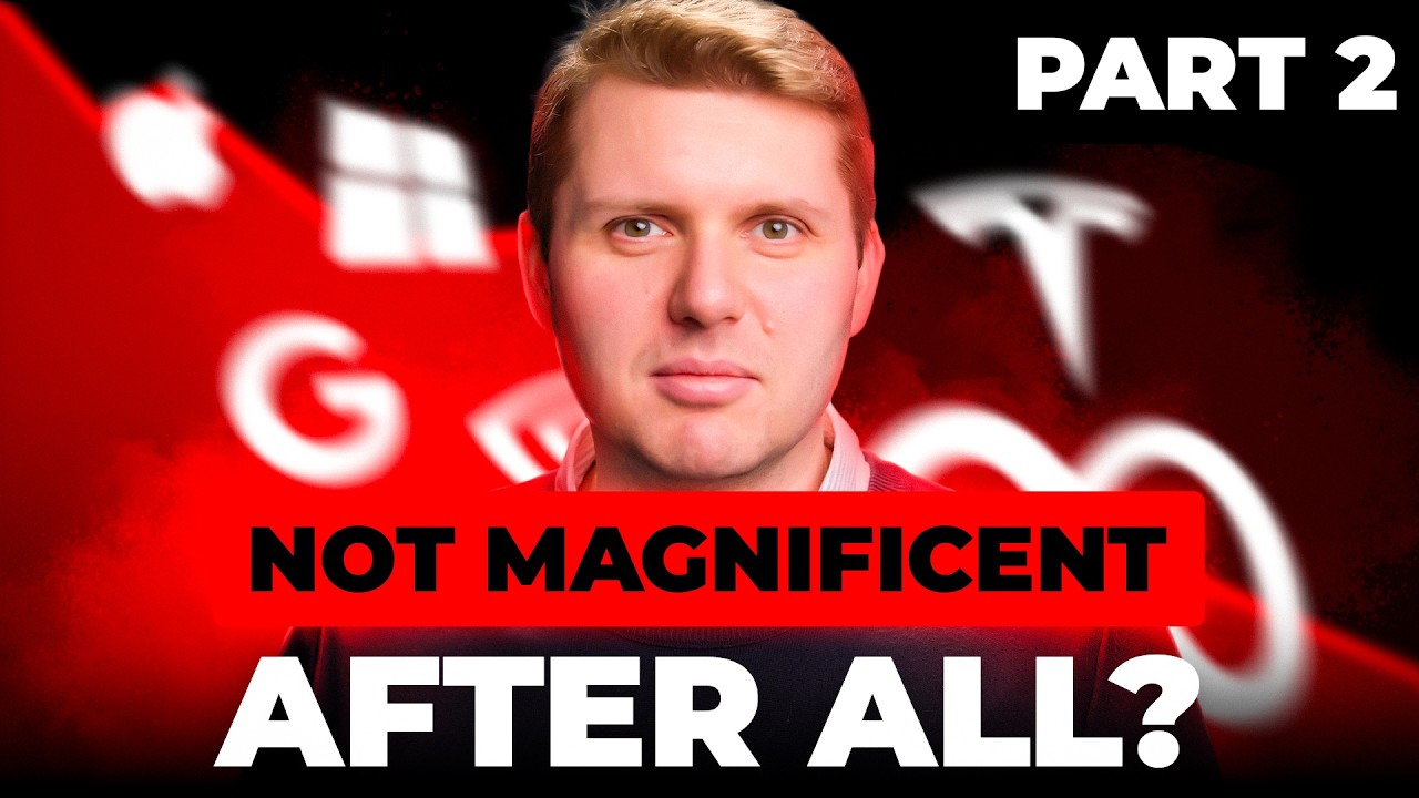 The Truth About the Magnificent 7 in 2025! [Part 2]