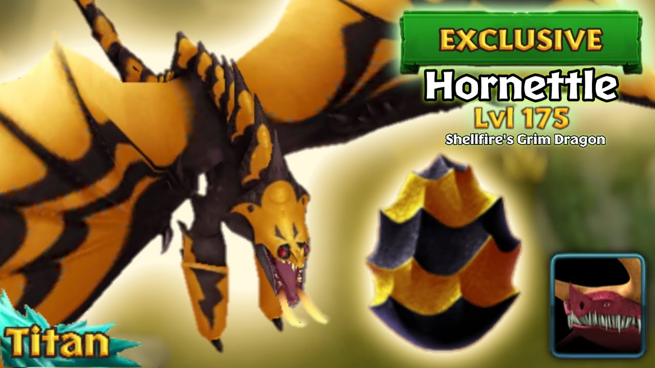 Hornettle (Shellfire's Exclusive Grim Deathgripper) Max Level 175 Titan Mode | Dragons: Rise of Berk