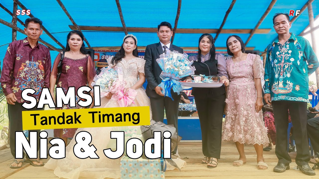 Samsi - Tandak Timang Pesta Perkawinan Nia & JodiㅣDesa Tumbang Malahoi, Kec. Rungan, Kab. Gunung Mas