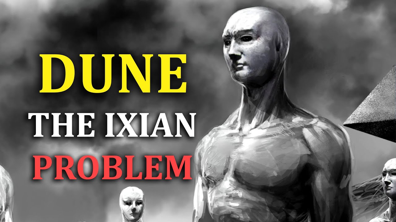 Dune: The Ixian Problem