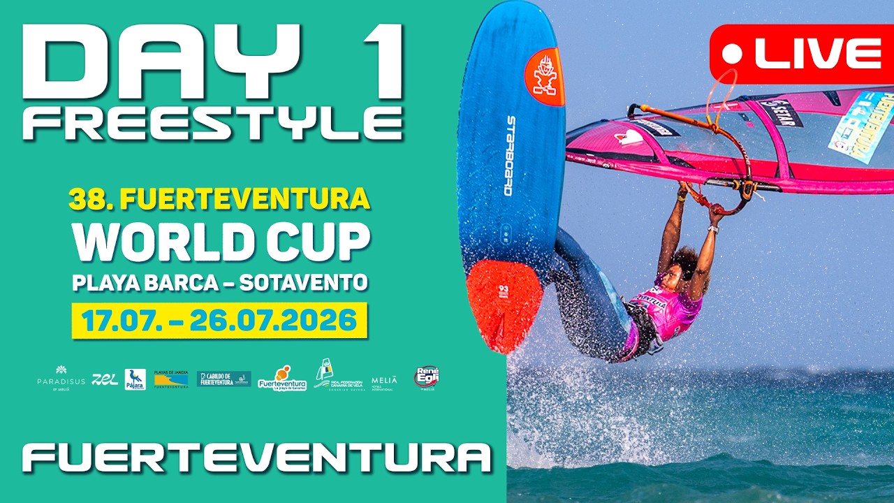 Livestream: Freestyle: 17th July | World Cup Fuerteventura 2026 | PWA World Tour