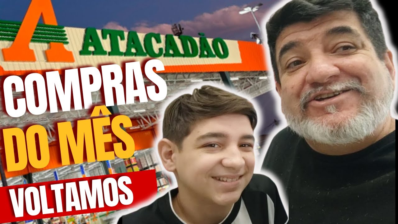 Compras de Mês no Atacadão com Preços