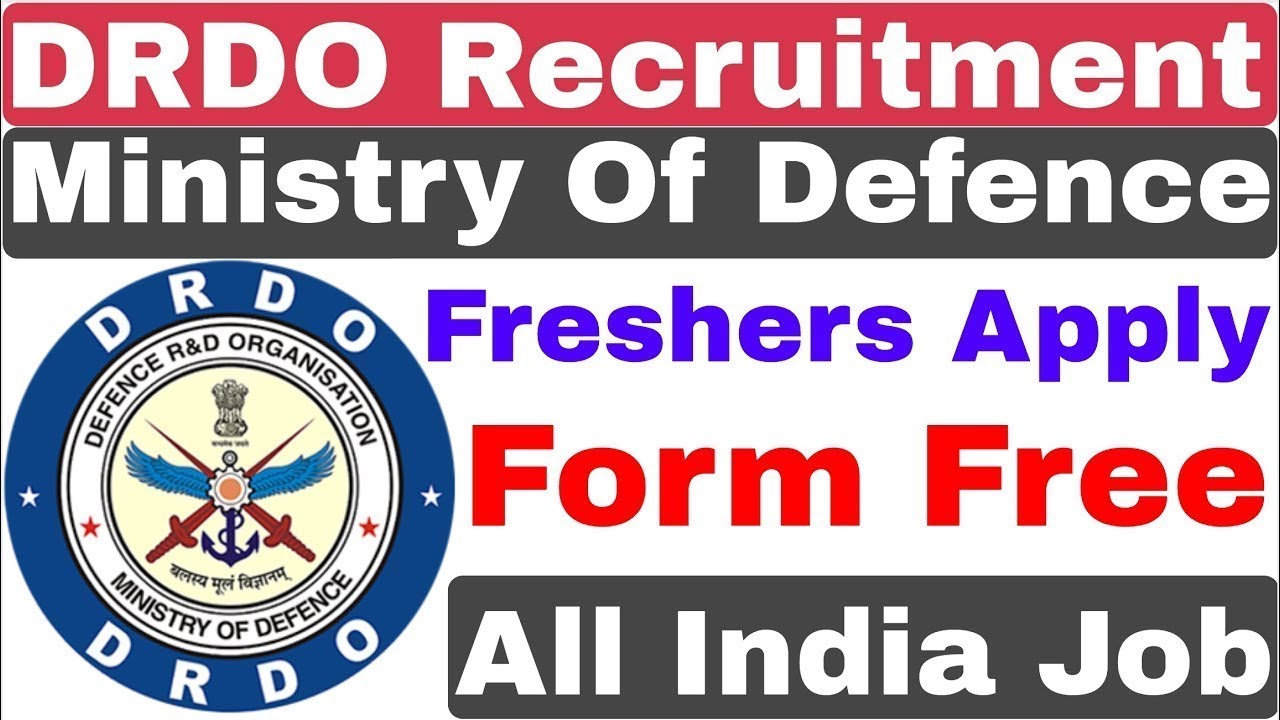 DRDO Recruitment 2021 | Ministry Of Defence | DRDO Job