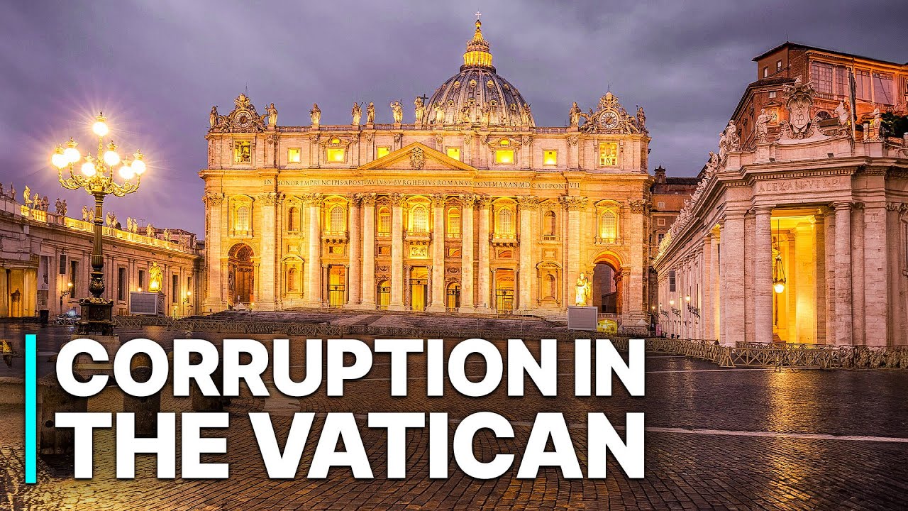 Corruption in the Vatican | Inside a Financial Scandal | A Tale of Greed and Betrayal