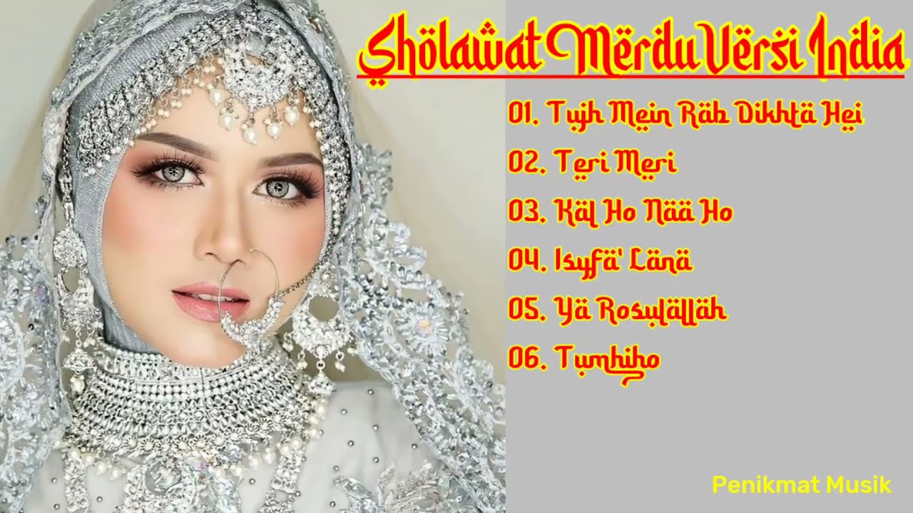 Sholawat Merdu Versi India