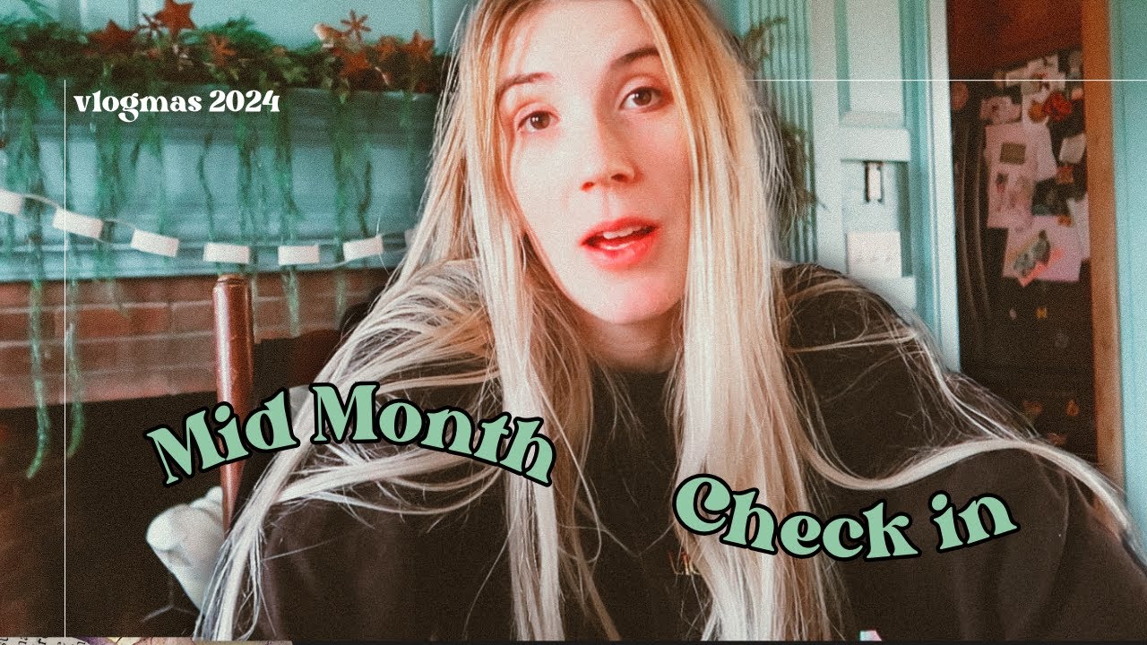 COFFEE TALK | Mid Month Check In | Vlogmas 2024