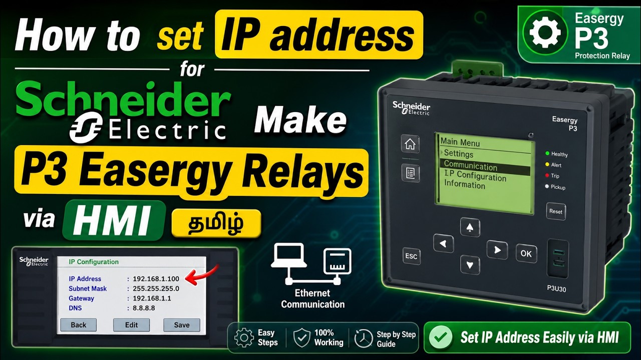 How to set IP address for Schneider Make P3 Easergy Relays via HMI | Tamil