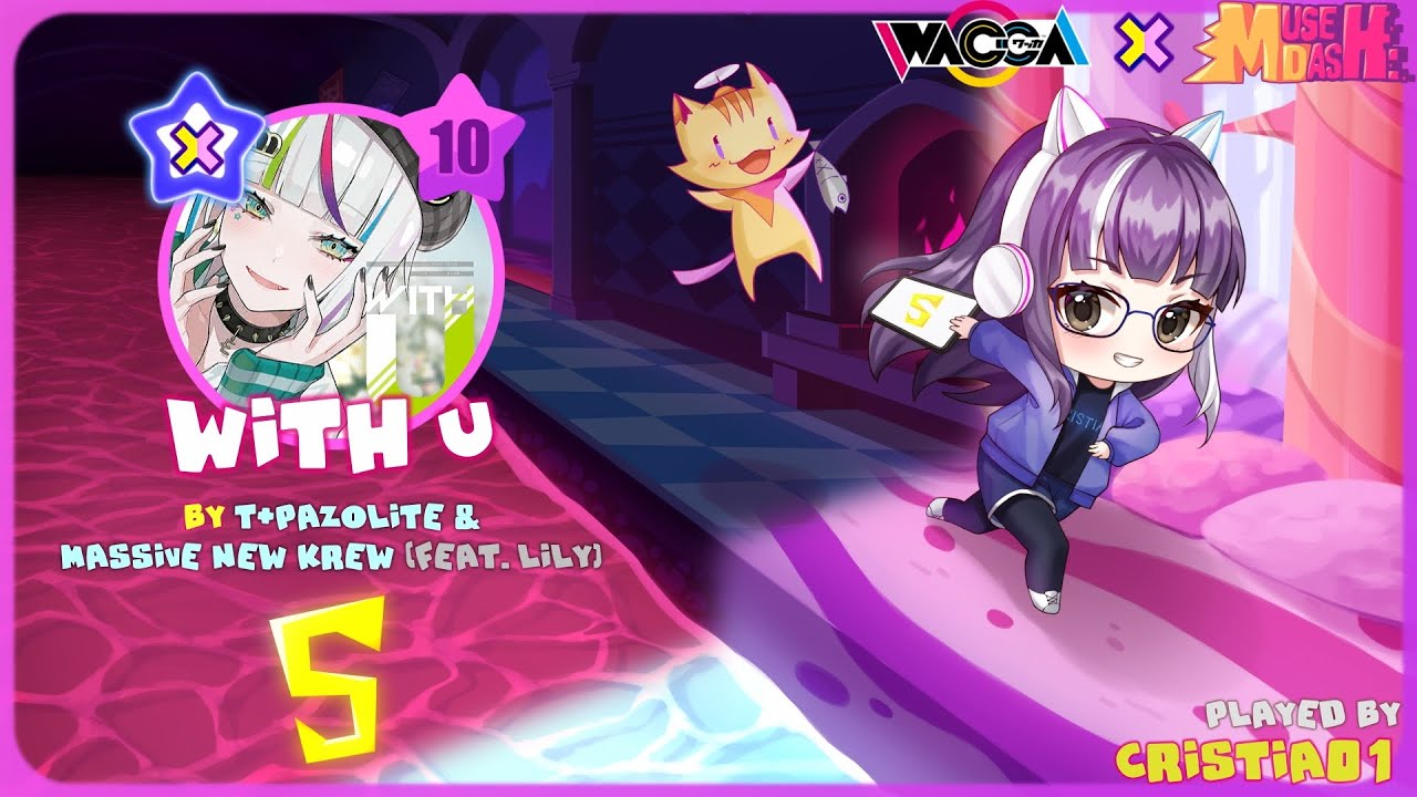 [Muse Dash] With U Master (Lv 10) All Perfect
