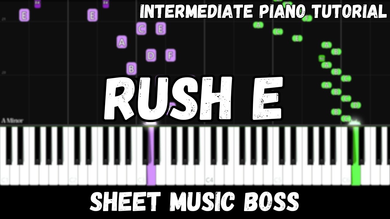 Rush E (Intermediate Piano Tutorial)