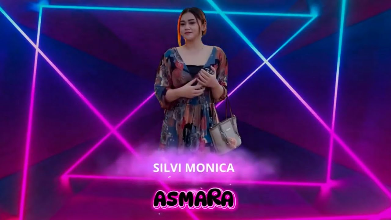 ASMARA - SILVI MONICA || DY MUSIC ENTERTAINTMENT