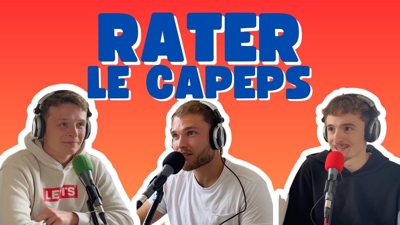 Parlons EPS  - Rater le CAPEPS