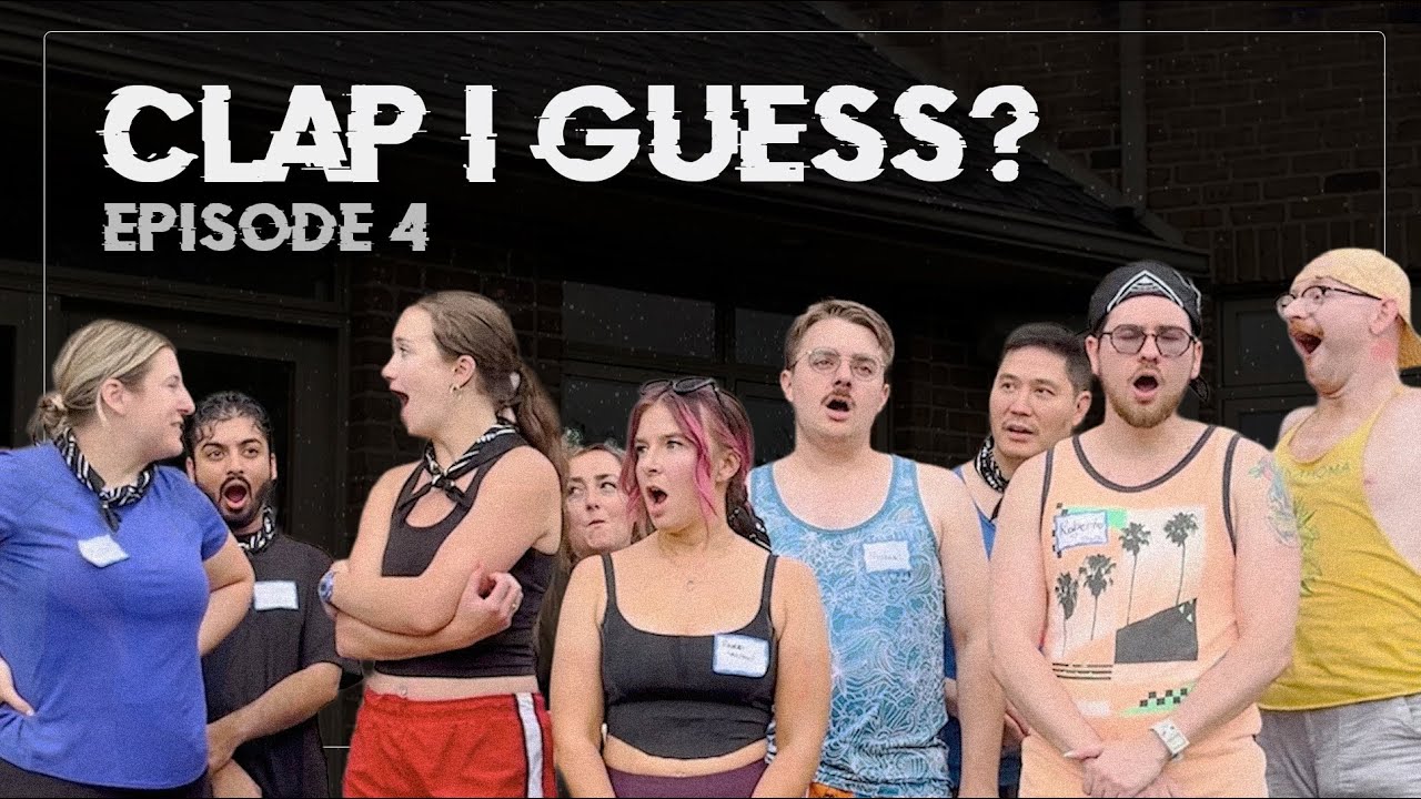 Episode 4: Clap, I Guess?