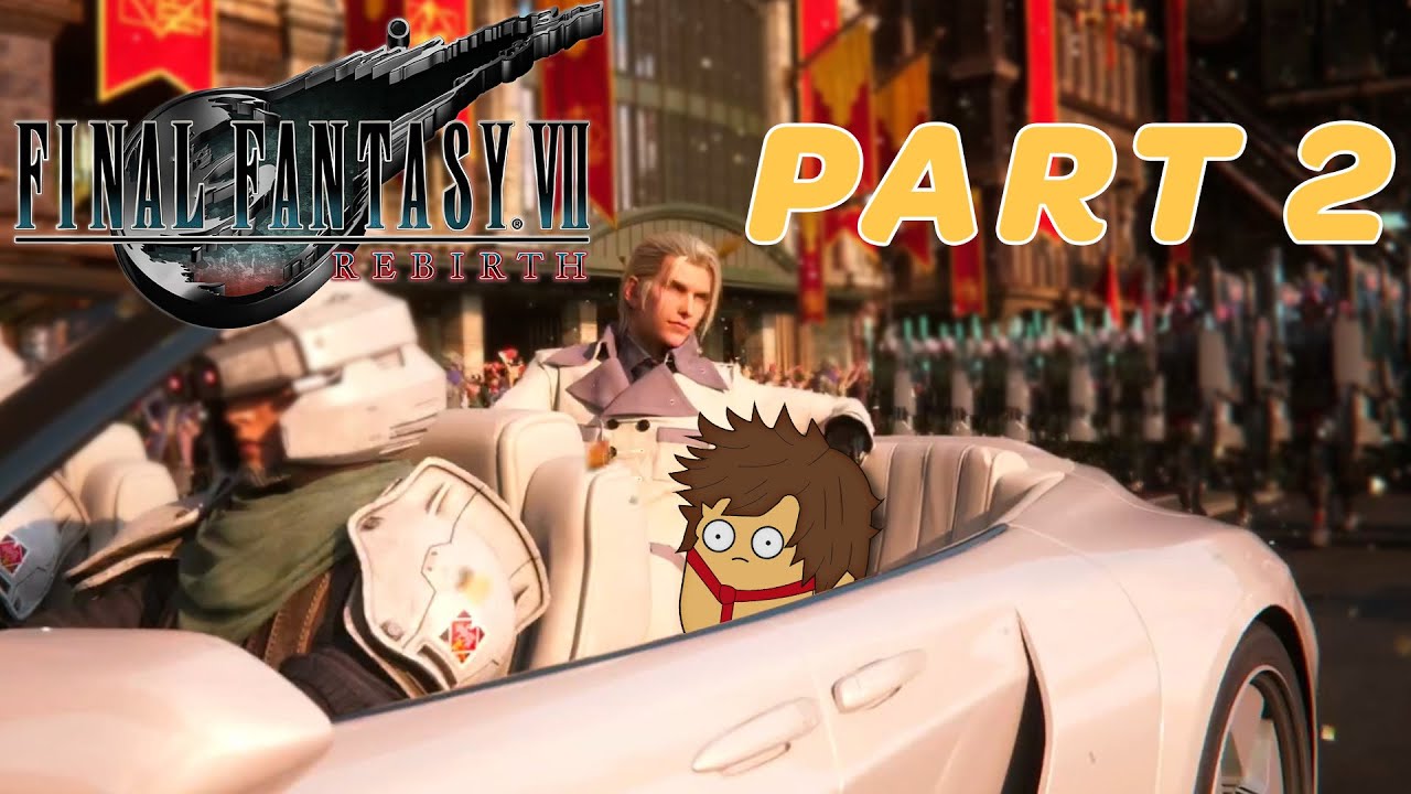Final Fantasy VII REBIRTH | PART 2