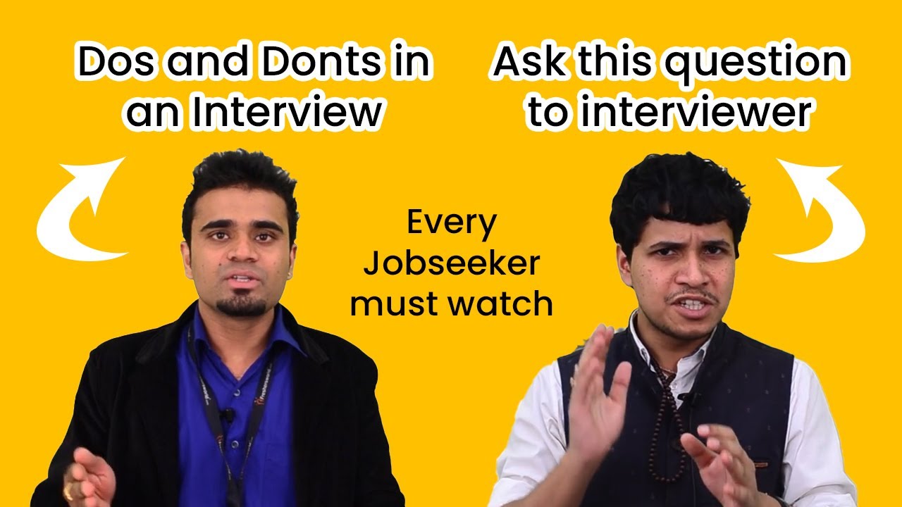 Dos and Donts in an interview and what questions can you ask for an interviewer? #stayhome