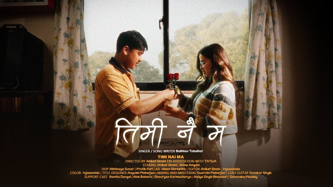 Timi Nai Ma - Baibhav Tuladhar [Official Release] ft. @Aniket18Official