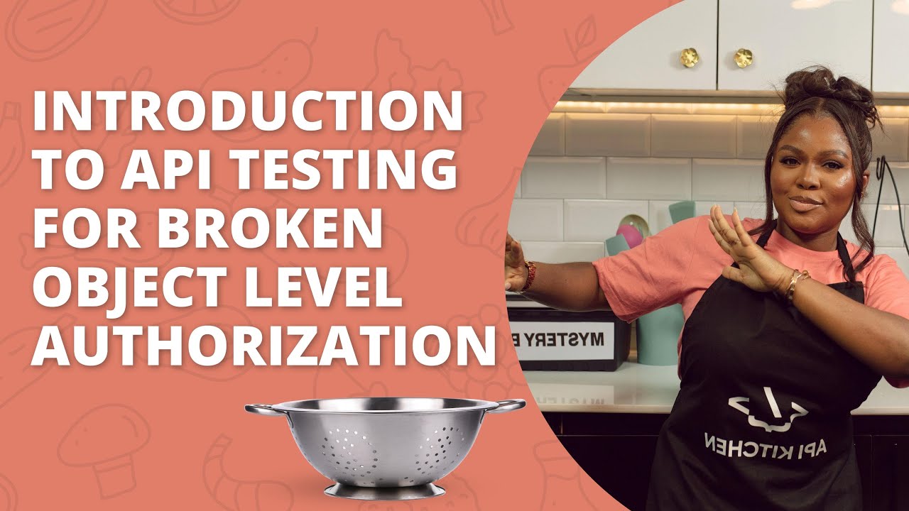 Introduction to API Testing for Broken Object Level Authorization
