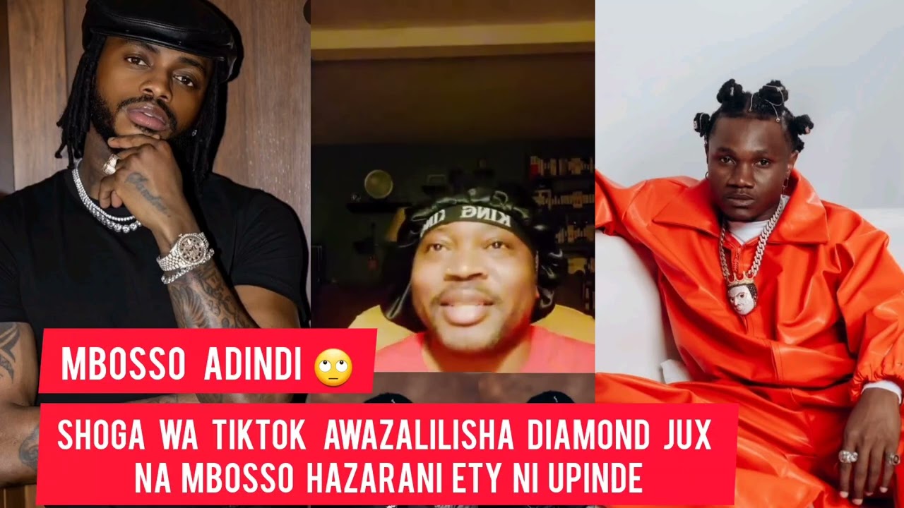 TOBAH/ HUYU SHOGA AWAZALILISHA DIAMOND  JUX NA MBOSSA  MNA FI** 🙄