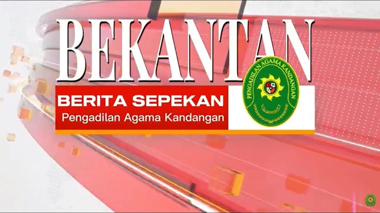 Berita Sepekan Pengadilan Agama Kandangan Minggu Kedua Februari  2026