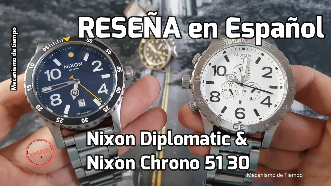 Nixon Diplomatic GMT & Nixon Chrono 51 30, Reseña en Español