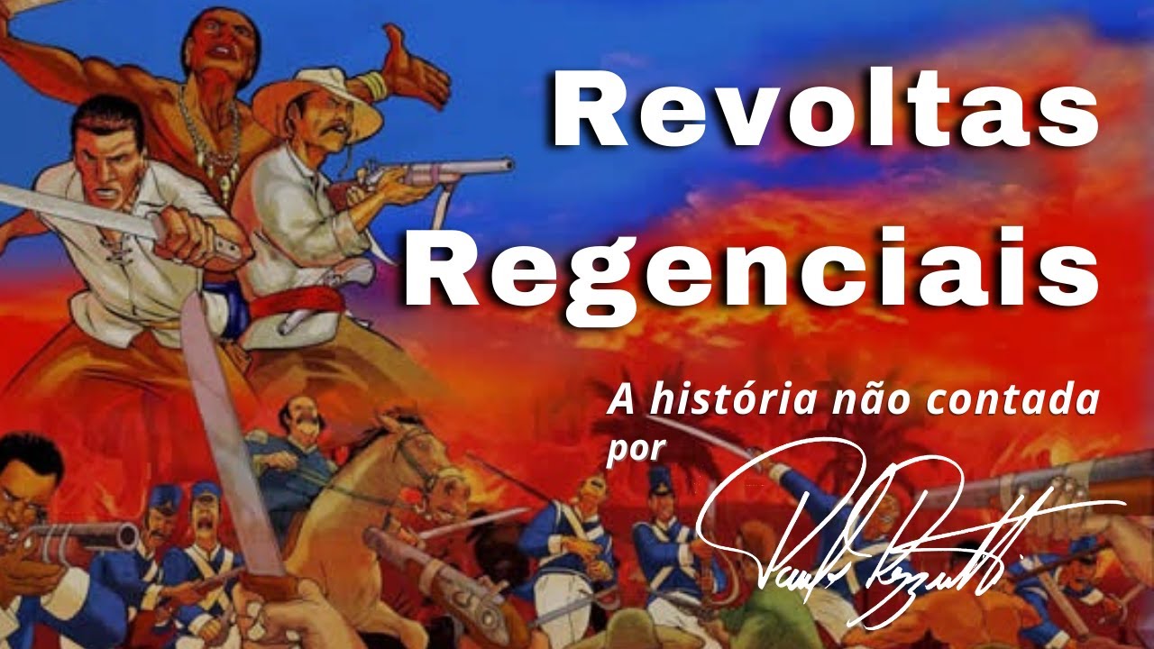 Revoltas Regenciais