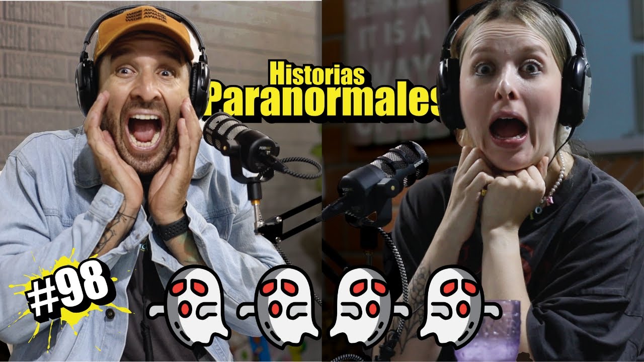 EP98 Historias PARANORMALES 👻👻👻👻