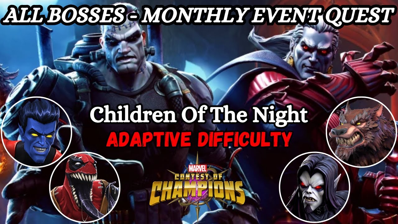 All Bosses Solo. Monthly Event Quest (Children Of The Night) Adaptive Difficulty. MCOC