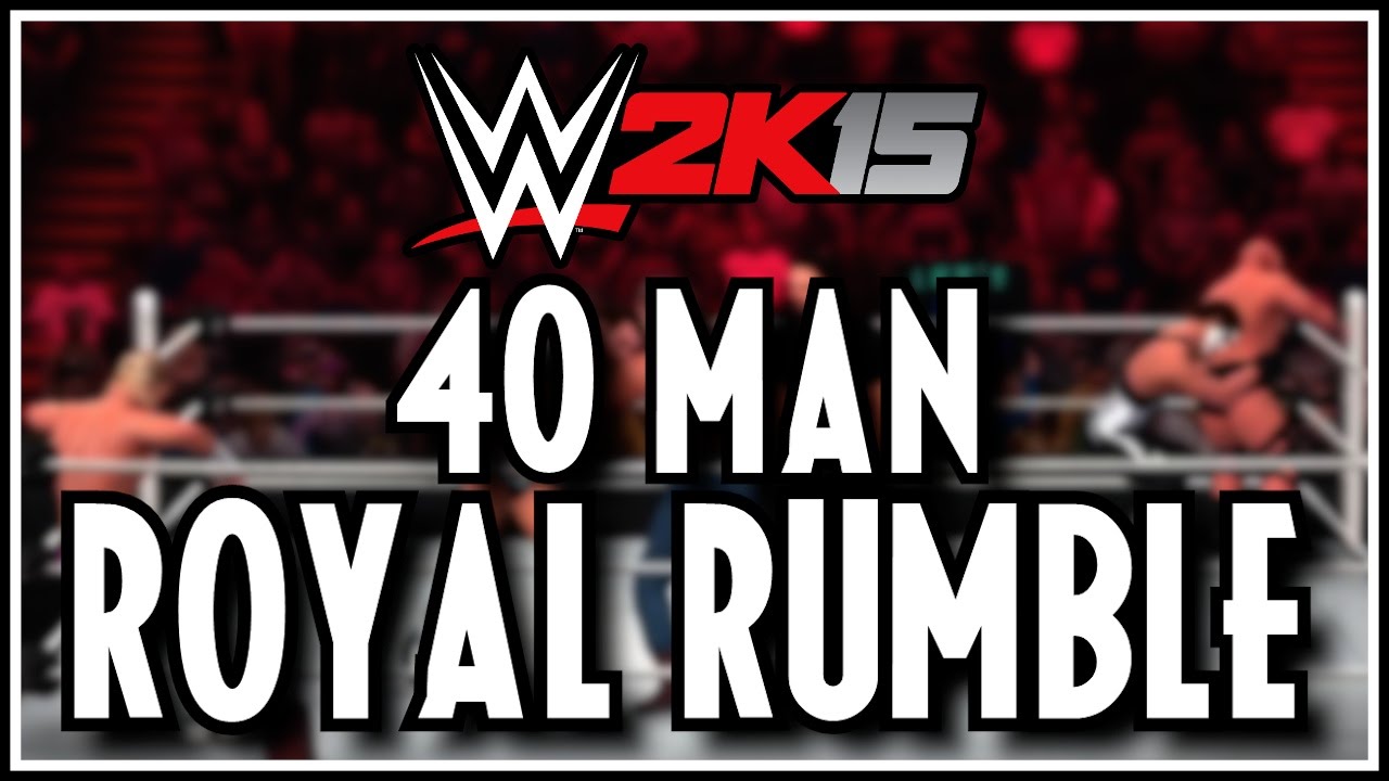 WWE 2K15 - 40 Man Royal Rumble Match!